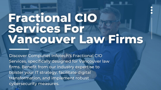 Fractional CIO Services For Vancouver Law Firms