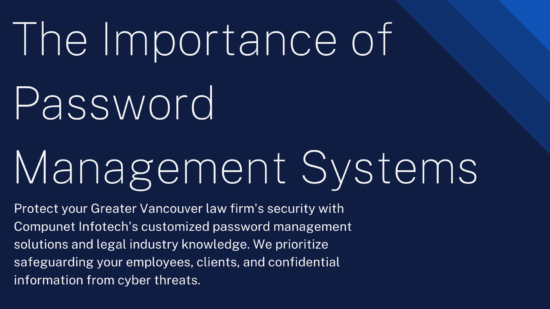 Password Management Services in Greater Vancouver Law Firms